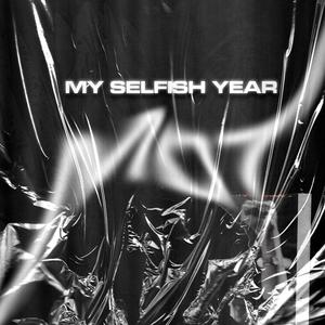 My Selfish Year