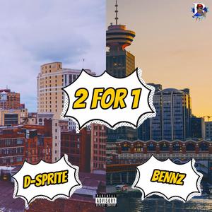 2 FOR 1 (feat. D-Sprite) [Explicit]