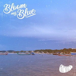 Bloom My Blue