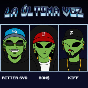 La Última Vez (Explicit)