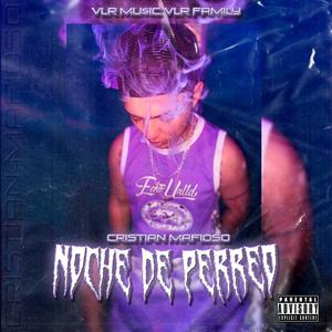 Noche De Perreo (feat. elemebe) [Explicit]