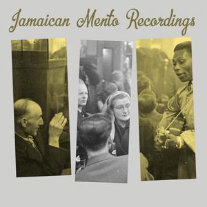 Jamaican Mento Recordings