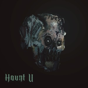 Haunt U (REMIX)