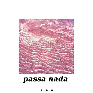 passa nada