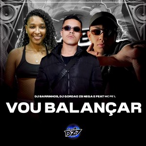VOU BALANÇAR (Explicit)
