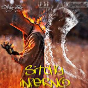 Sitchy Inferno (Explicit)