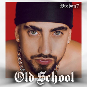 Old School (Explicit)