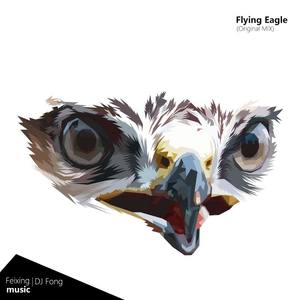 Flying Eagle (Original Mix)
