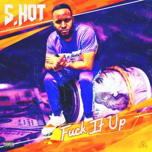 **** It Up (Explicit)