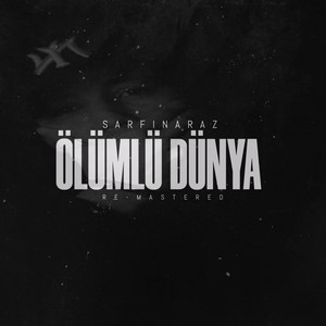 Ölümlü Dünya (Re-Mastered)