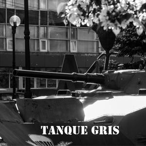 TANQUE GRIS (feat. DHESAR) (Explicit)