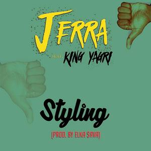 Styling (feat. King Yagri) [Explicit]