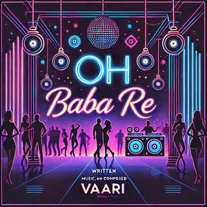 Oh Baba Re