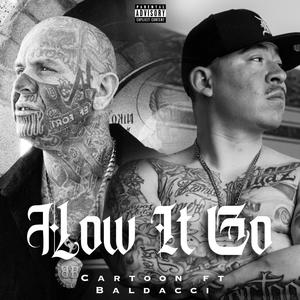 How It Go(feat. Baldacci) (Explicit)
