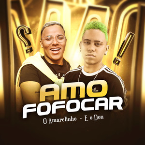 Amo Fofocar