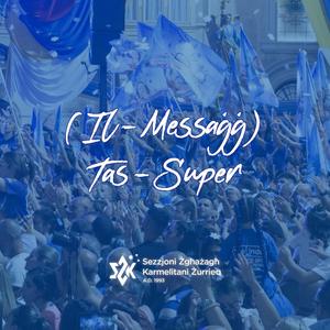(Il-Messaġġ) Tas-Super
