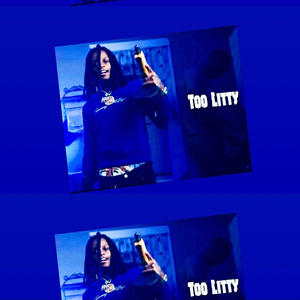 Too Litty (feat. Dee Mula) (Explicit)
