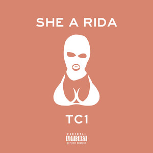 She a Rida (Explicit)
