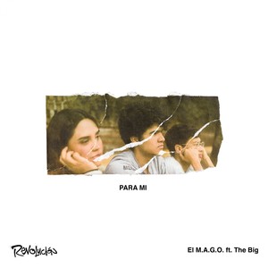 Para Mi - Revolución (Explicit)