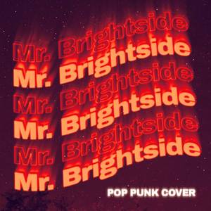 Mr. Brightside (Pop Punk Cover)