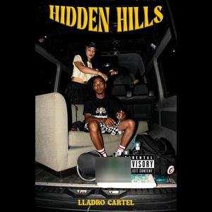 HIDDEN HILLS (Explicit)