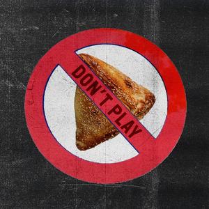 DON'T PLAY (feat. Rod Masters & Goosh Dan) (Explicit)