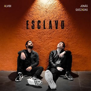 Esclavo (Explicit)