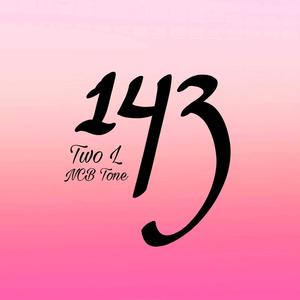 143 (feat. NCB Tone)