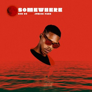 Somewhere (feat. Junior Paes)