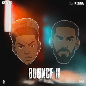 Bounce II (Remix|Explicit)