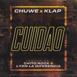 Cuidao(feat. Chito Rock & Lyon la Diferencia) (Explicit)