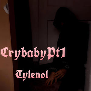 CrybabyPt1 (Explicit)