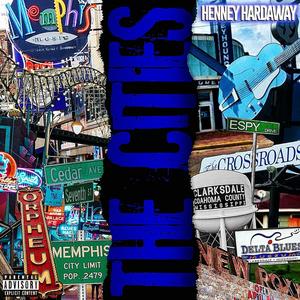 The Cities(Freestyle) (Explicit)