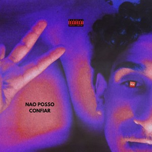 Não Posso Confiar em Vadias (Explicit)