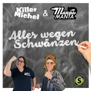 Alles wegen Schwänzen (Explicit)