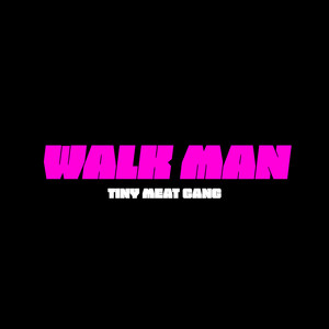 Walk Man (Explicit)