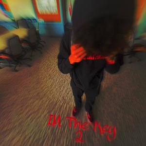 IM The Key 2 (Explicit)