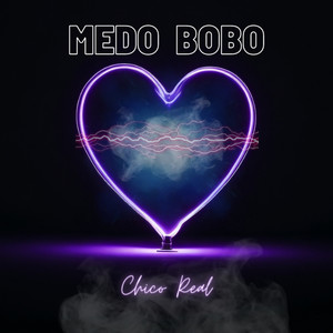 Medo Bobo (Explicit)