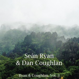 Ryan & Coughlan, Vol. 3