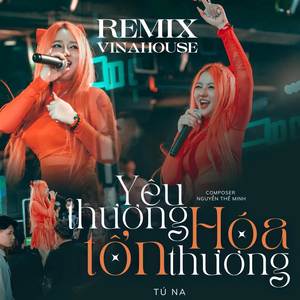 Yêu Thương Hóa Tổn Thương (Remix)