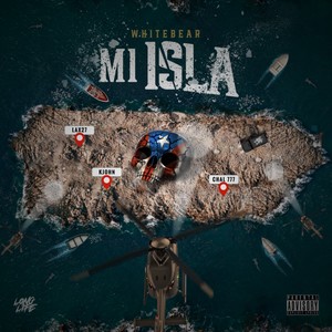 Mi Isla (Explicit)