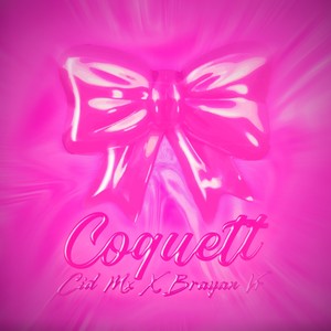 Coquett (Explicit)