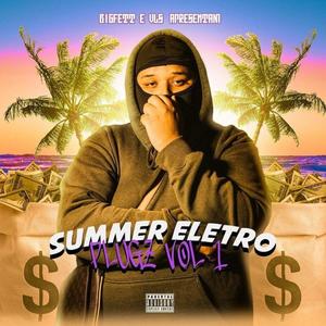 SUMMER ELETRO PLUGZ VOL.1 (Explicit)