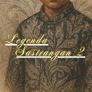 Legenda Sasirangan 2 (feat. Kasih)