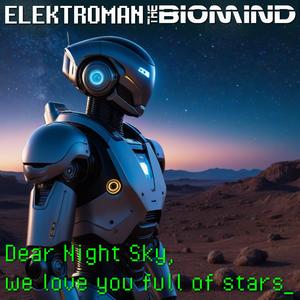 Dear Night Sky (We Love You Full Of Stars)