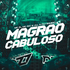 MAGRAO CABULOSO (Explicit)