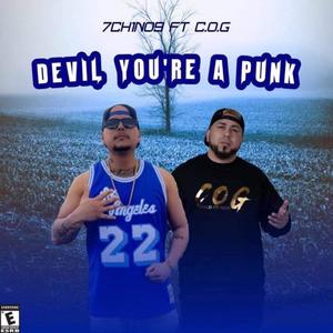 Devil Your A Punk(feat. C.O.G)