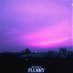 FLURRY (Explicit)