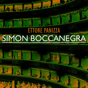 威尔第：选自歌剧《西蒙·博卡涅格拉》-父亲的哀伤 - Simon Boccanegra, Prologue: 