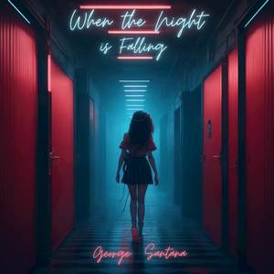 When the Night is Falling